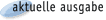 Aktuelle Ausgabe