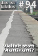 Vielfalt statt Multikulti